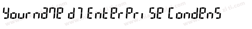 Yourname D7 Enterprise Condensed字体转换